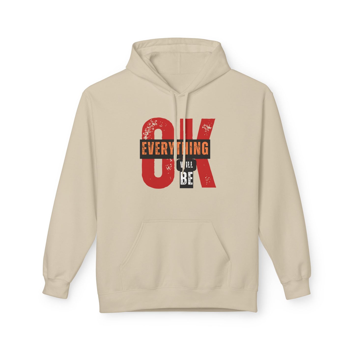 Everything Will Be Okay Hoodie