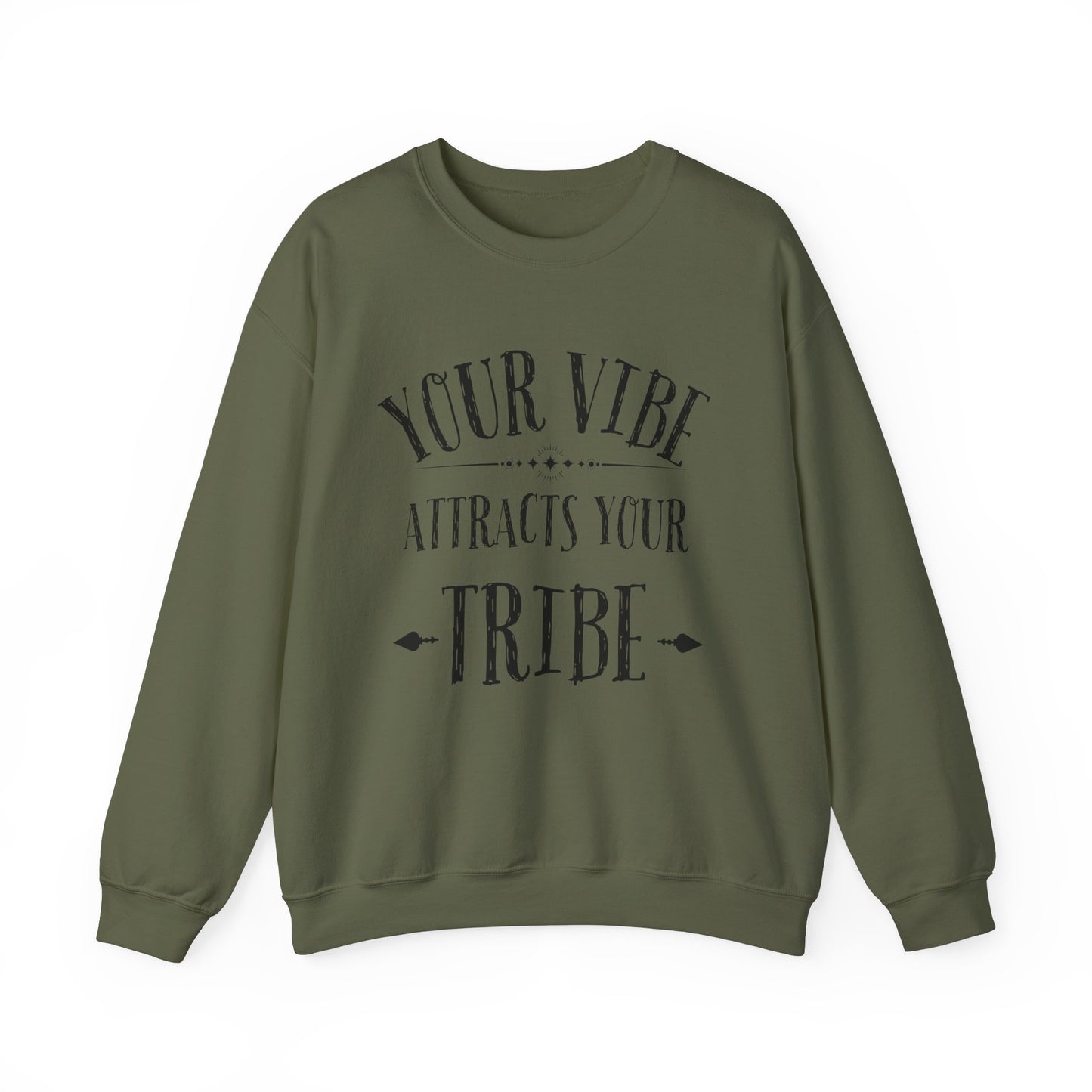Your Vibe Attracts Your Tribe Sweatshirt