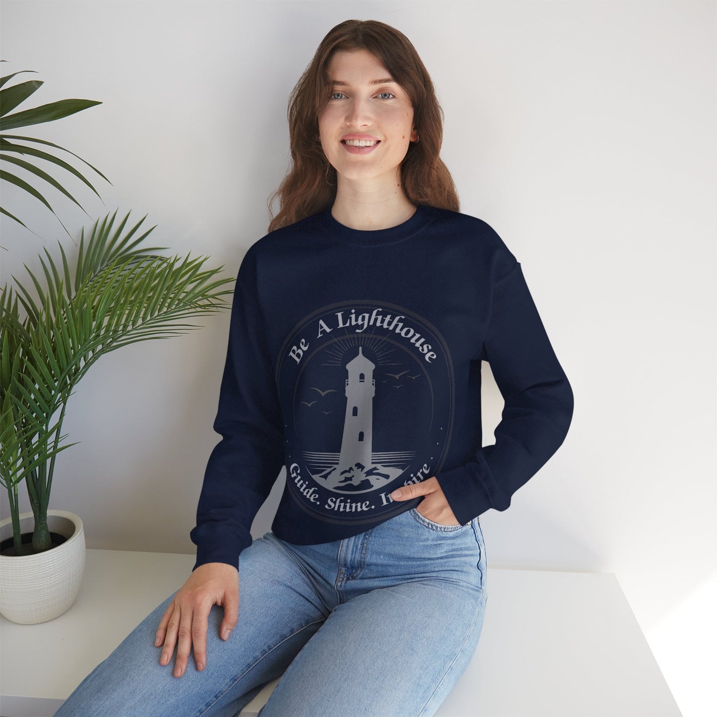 Be a Lighthouse Sweatshirt
