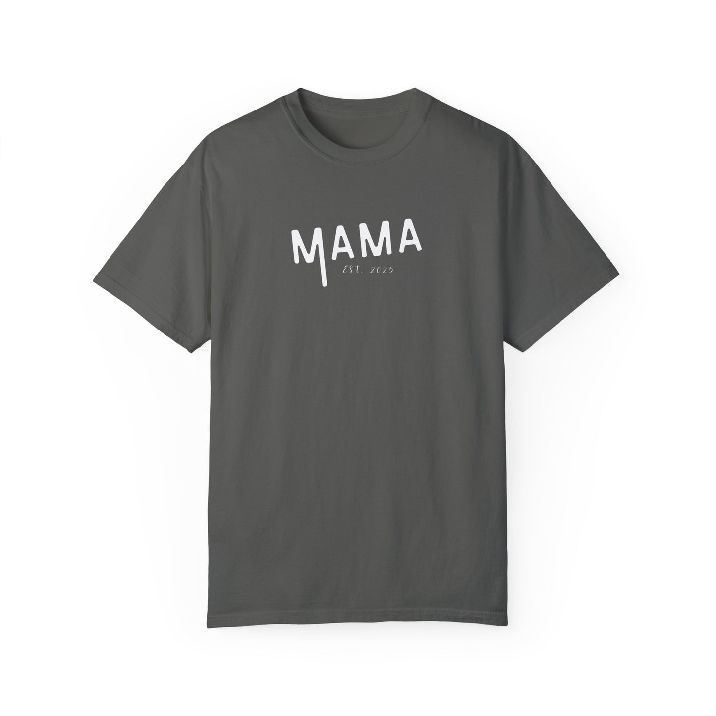 Mama Est. 2025 T-Shirt