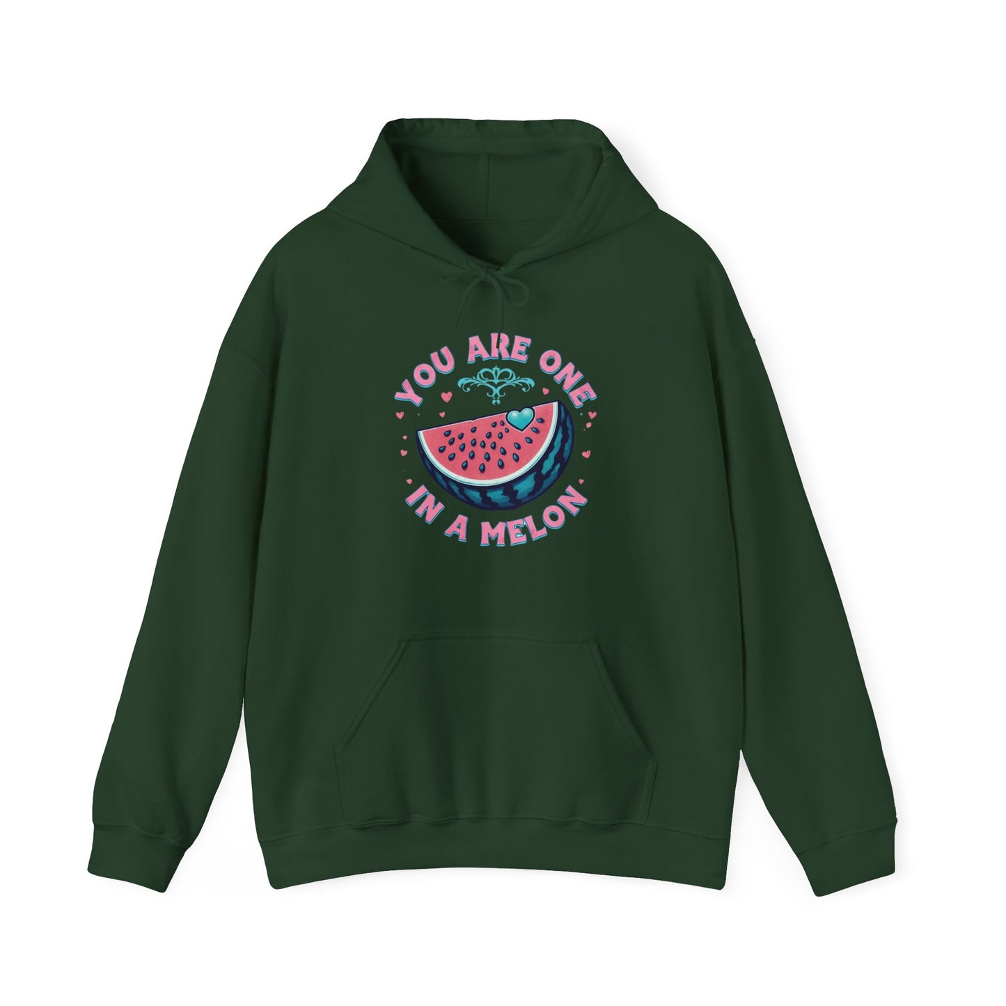 You Are One In A Melon Hoodie