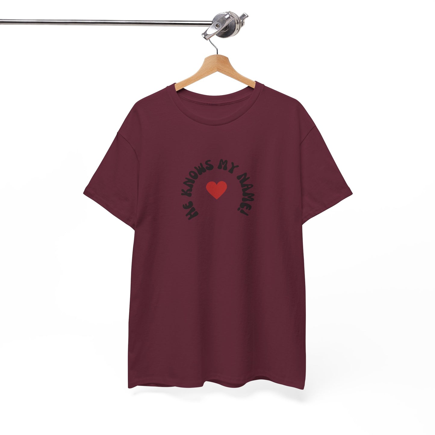 He Knows My Name T-Shirt