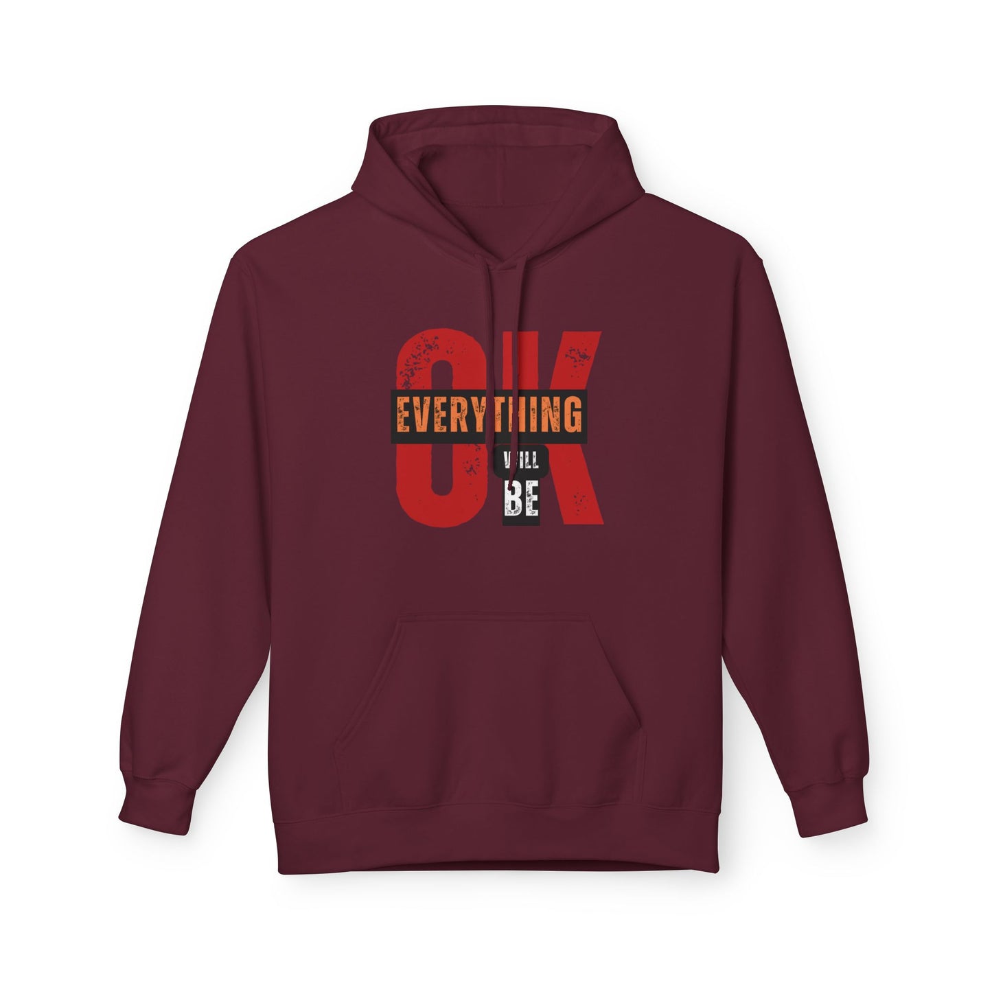 Everything Will Be Okay Hoodie