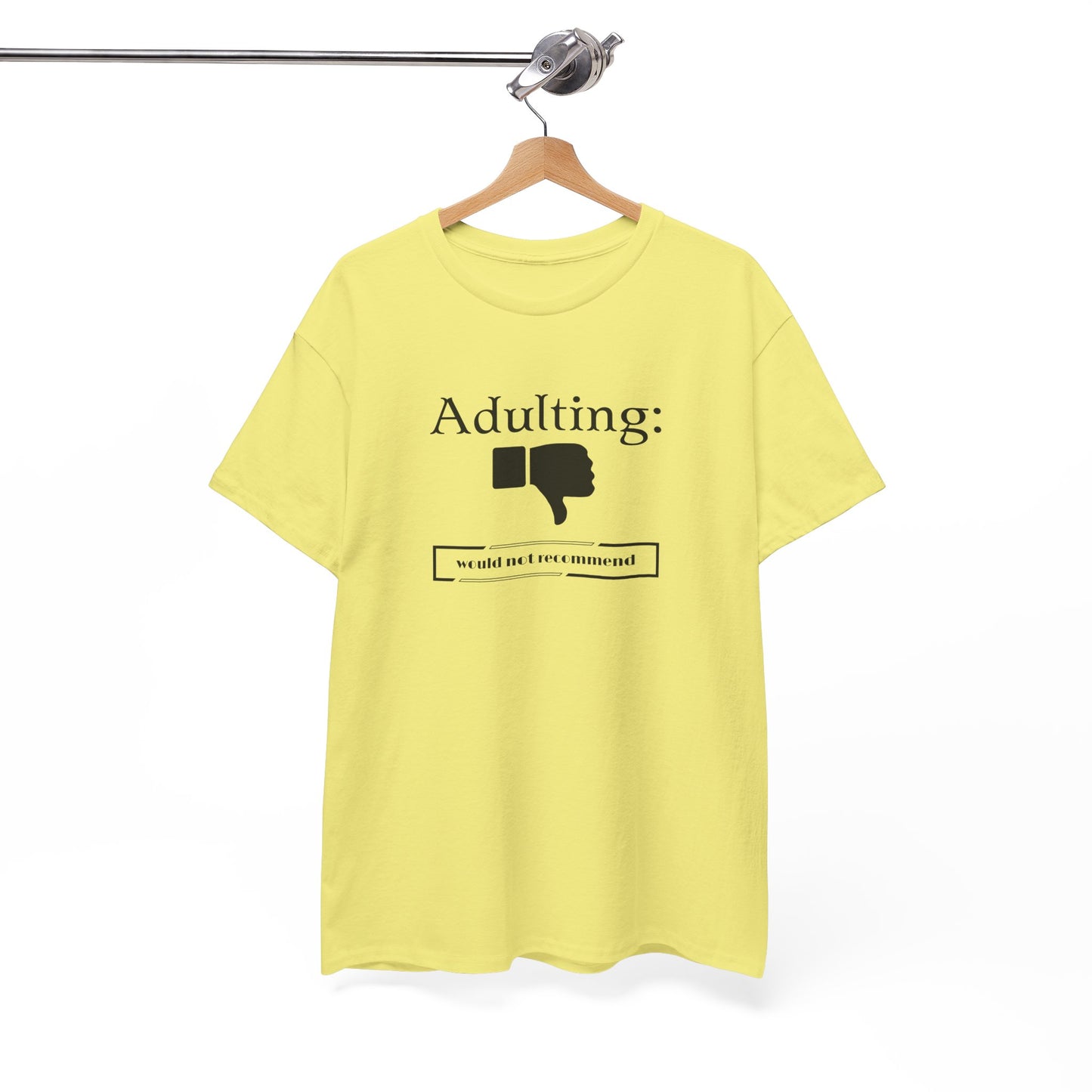 Adulting T-Shirt