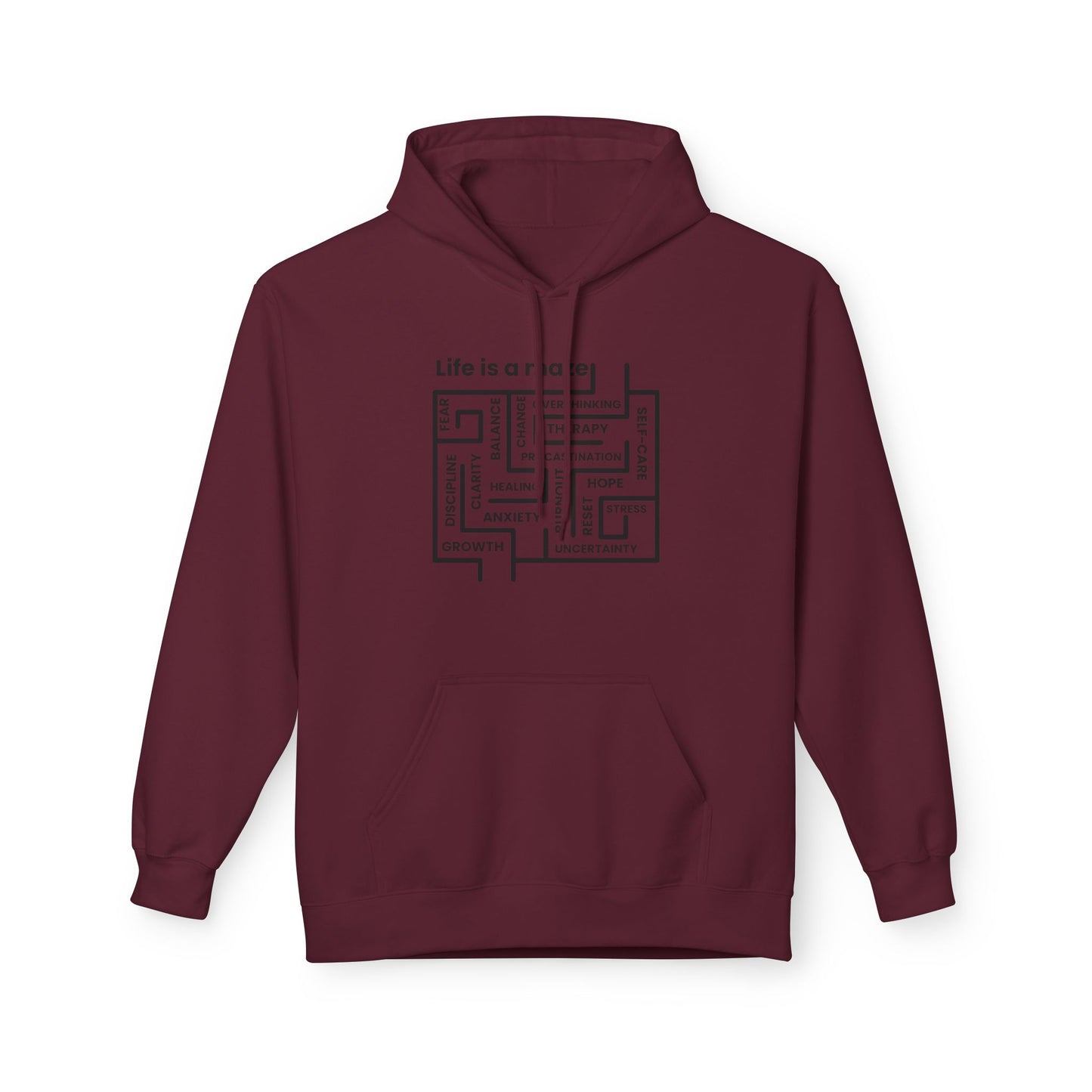 Inspirational Life is a Maze Hoodie