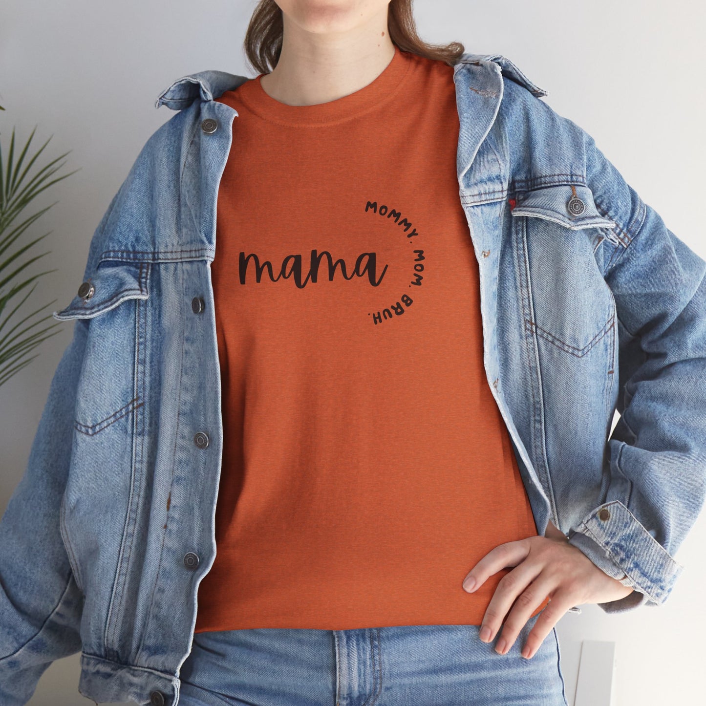 Mama Mommy Mom Bruh T-shirt