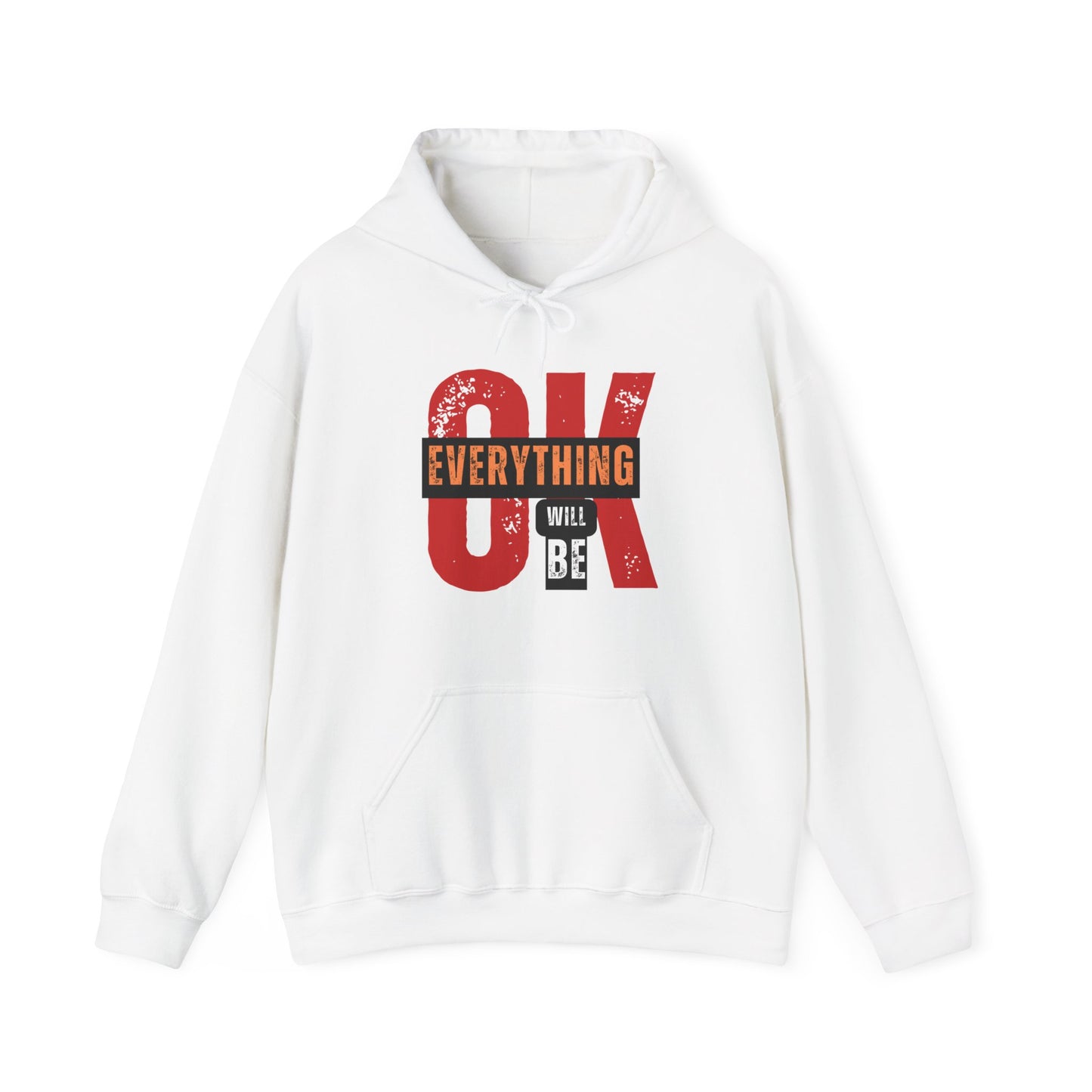 Everything Will Be OK Hoodie