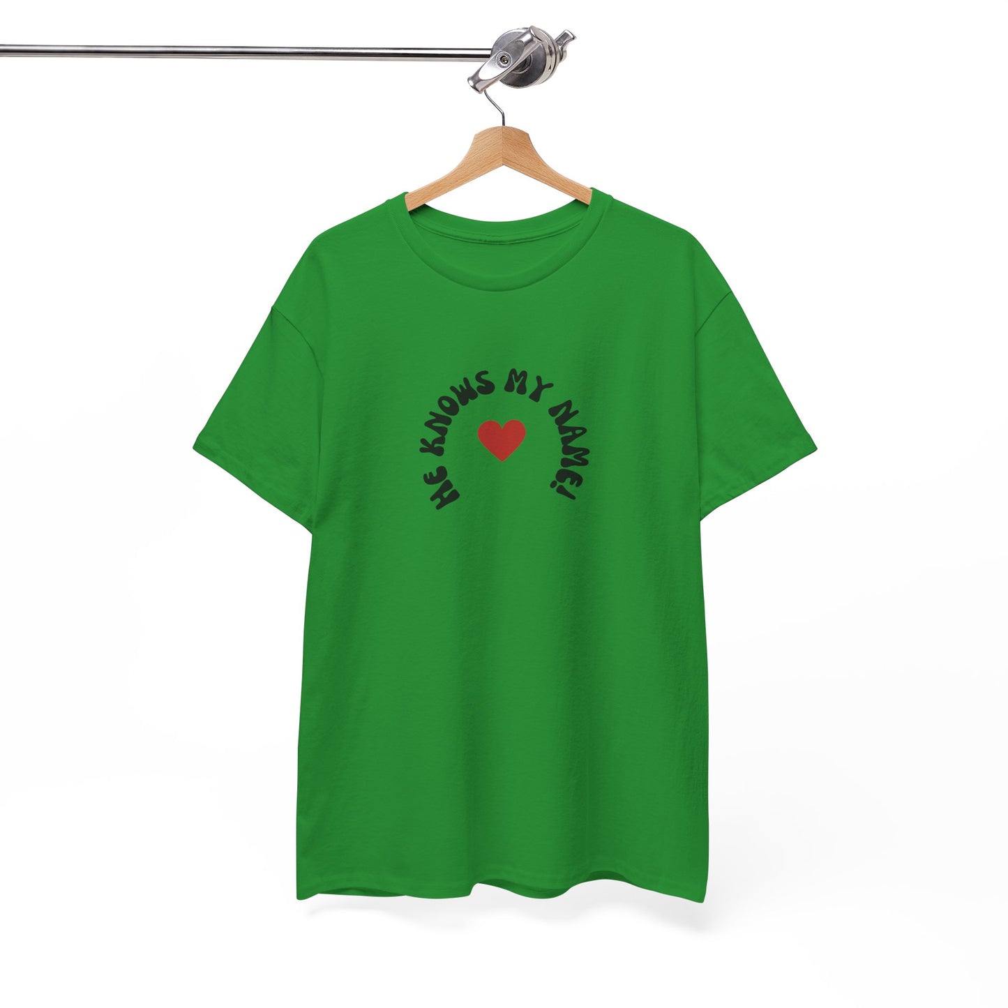 He Knows My Name T-Shirt