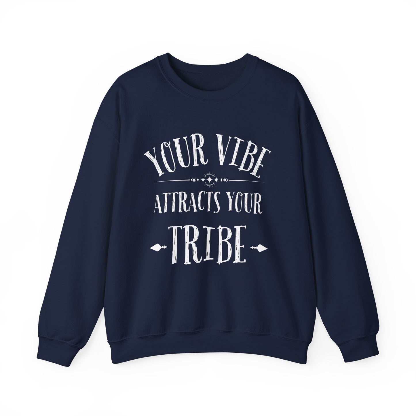 Your Vibe Sweatshirt