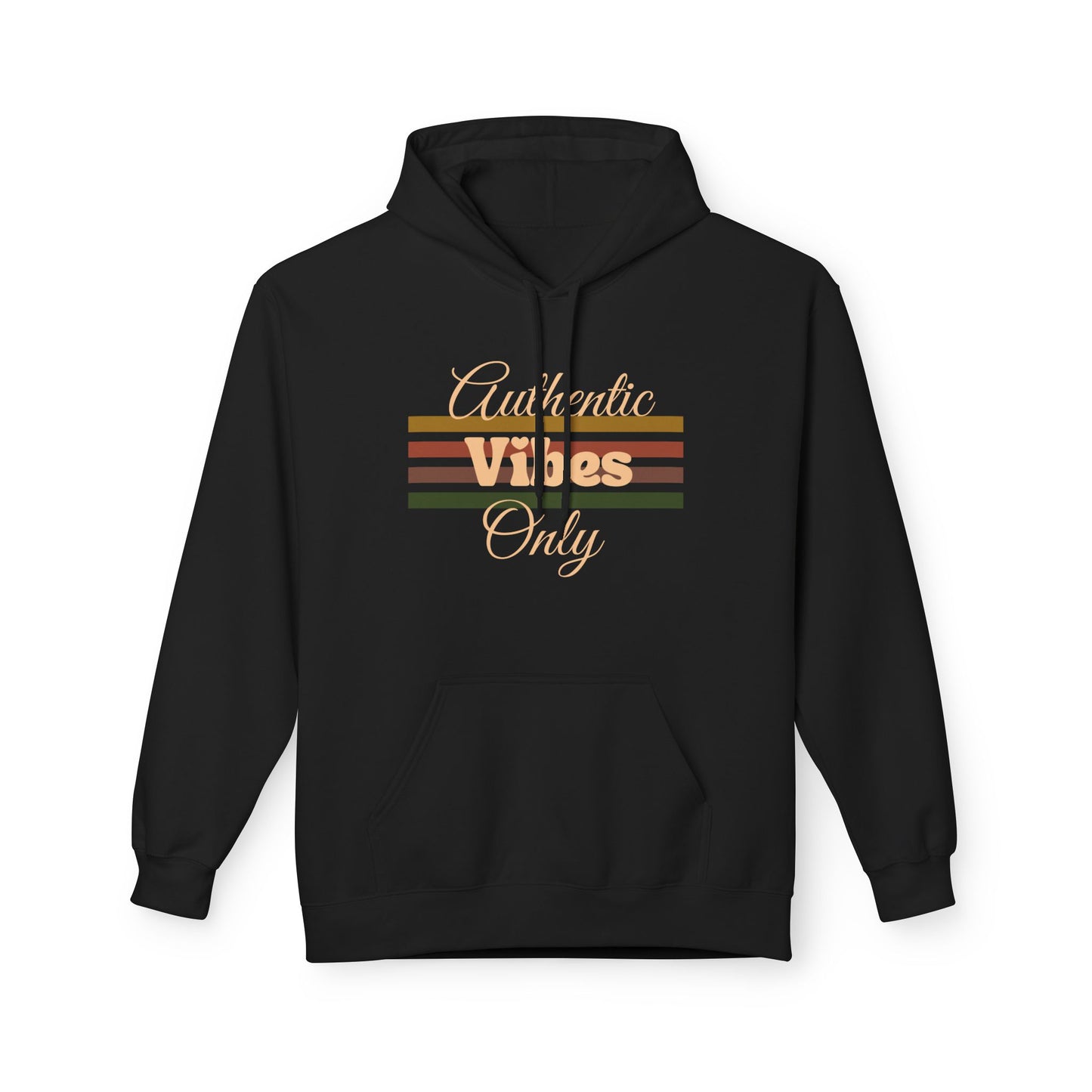 Authentic Vibes Fleece Hoodie