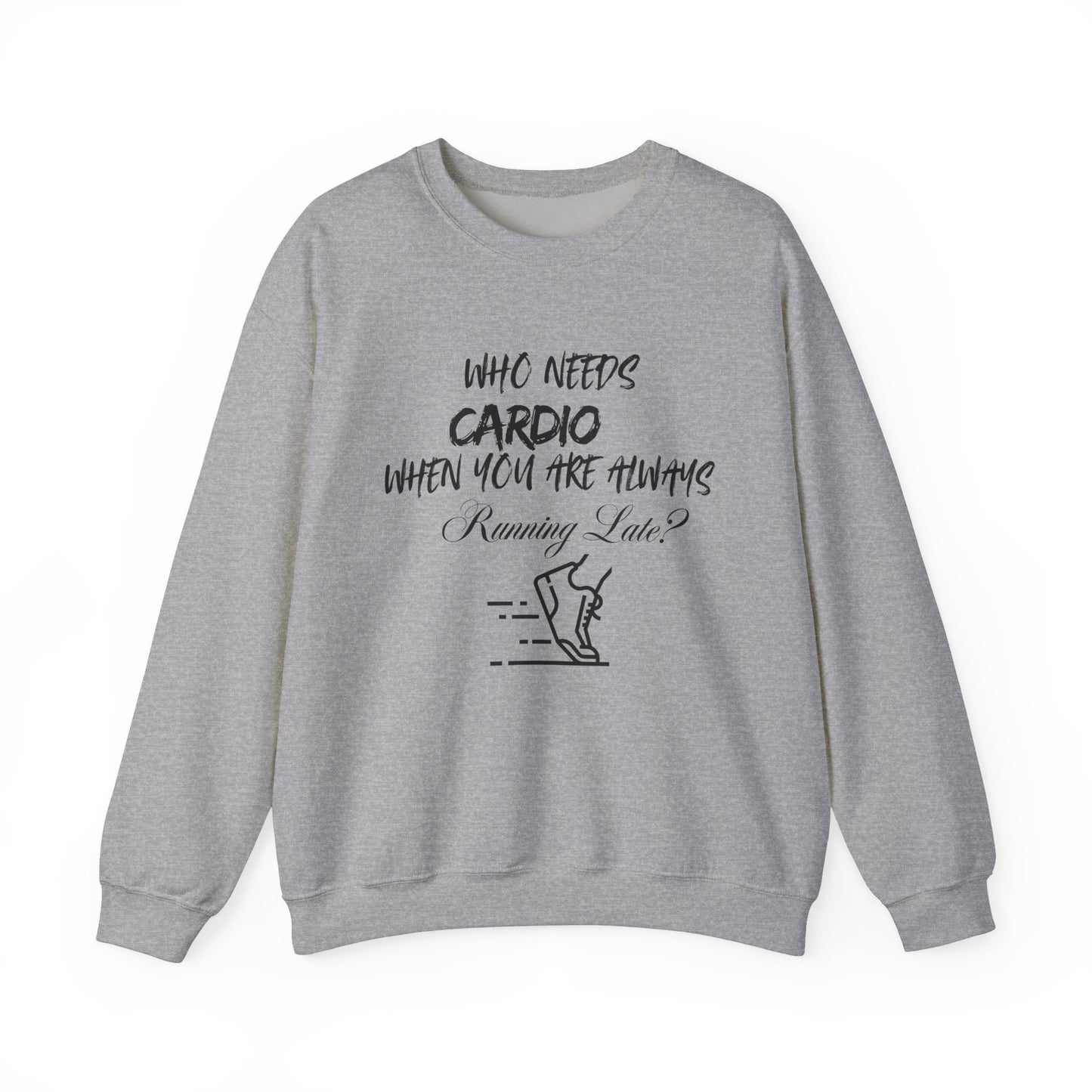 Always Running Late Crewneck Sweatshirt