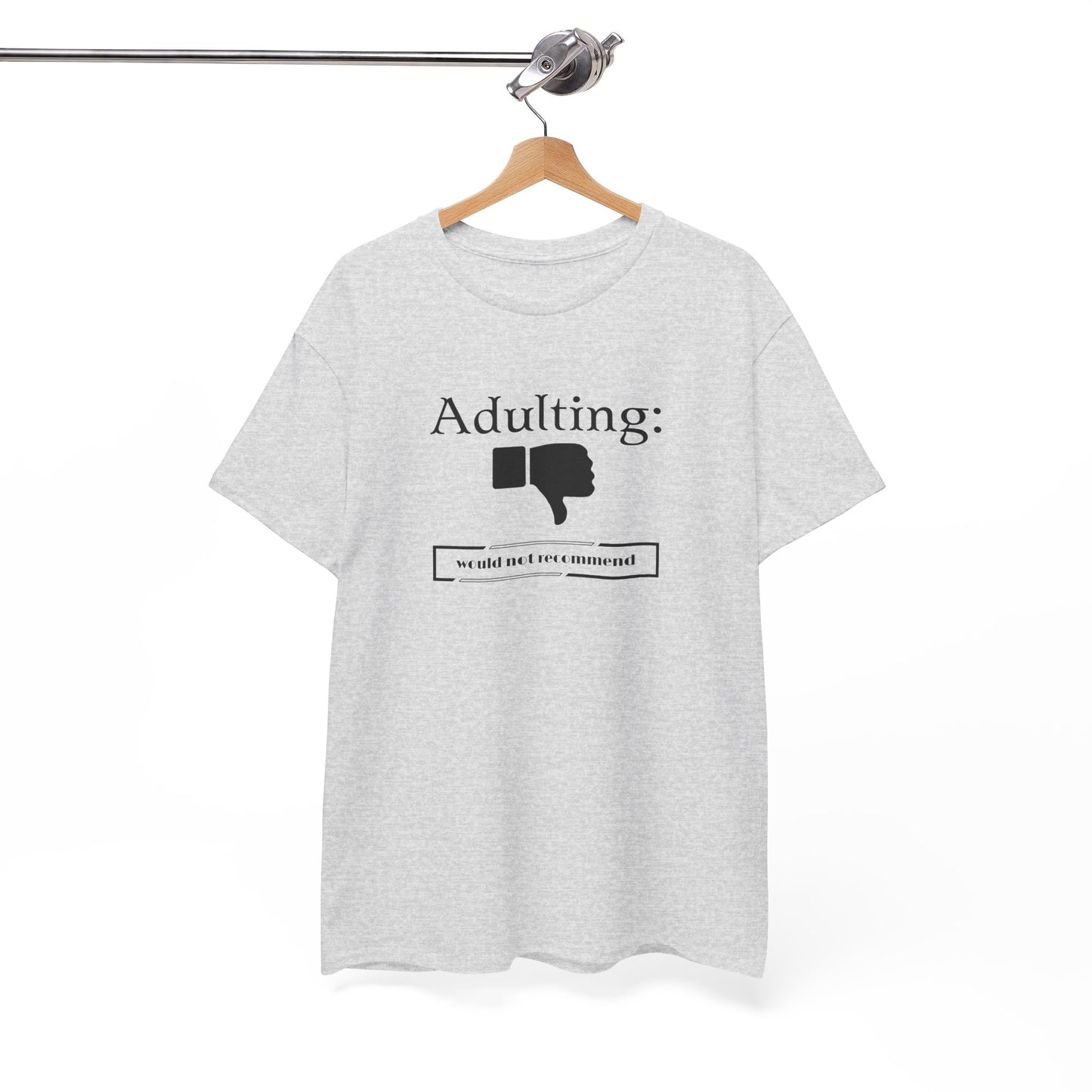 Adulting T-Shirt