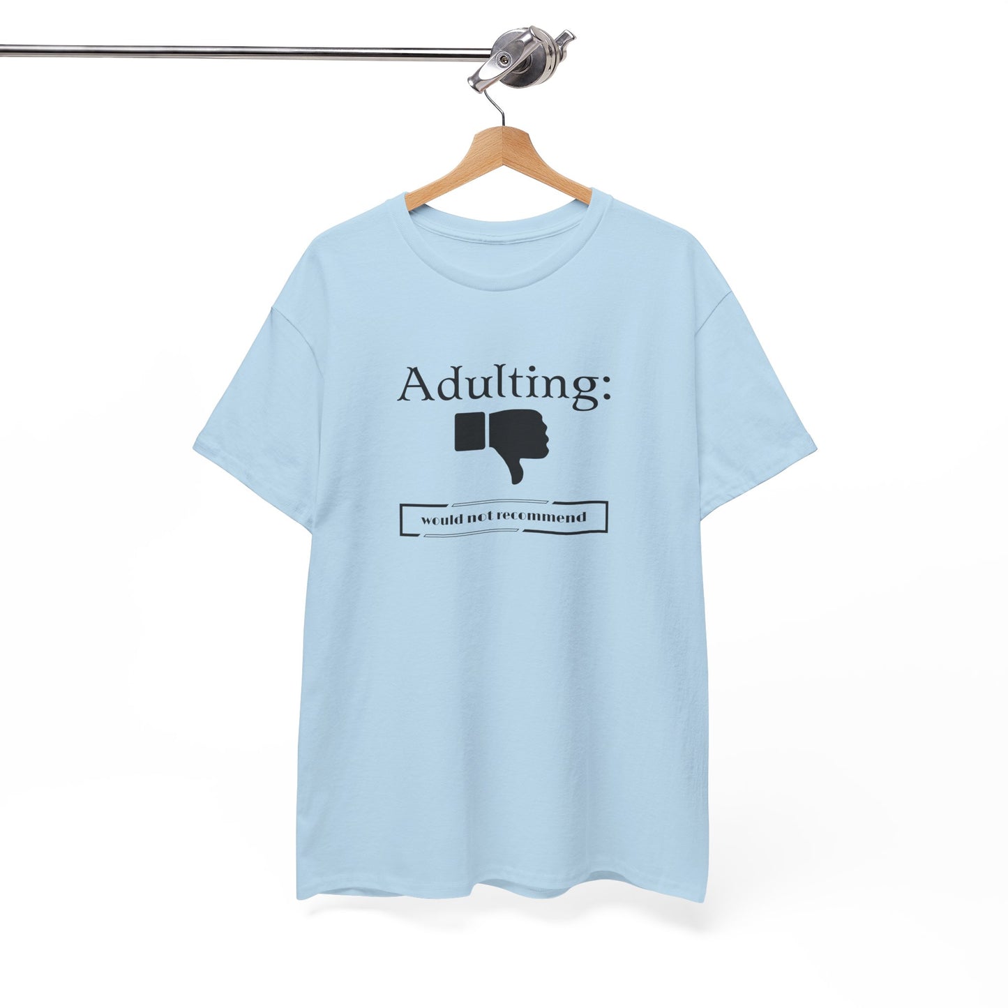 Adulting T-Shirt