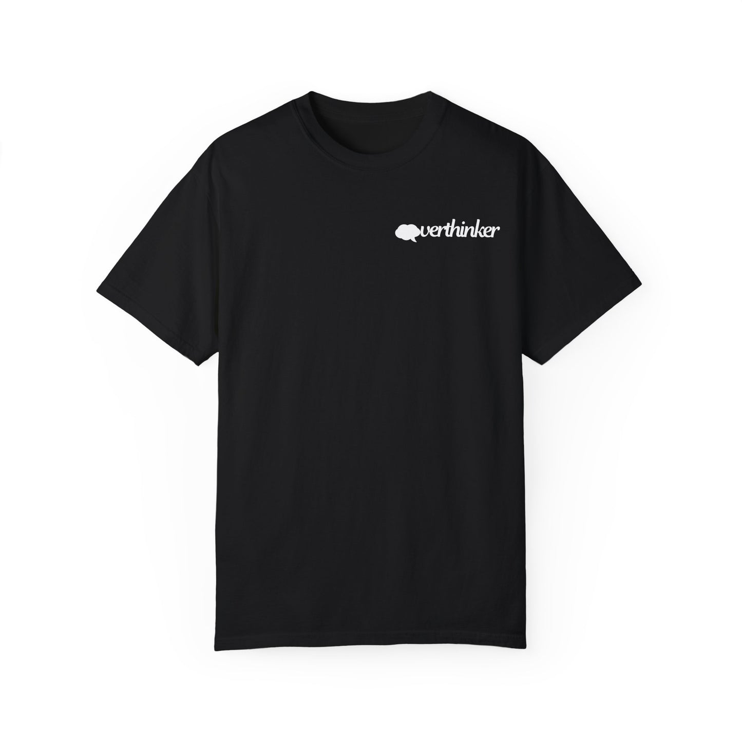 Overthinker Design T-shirt