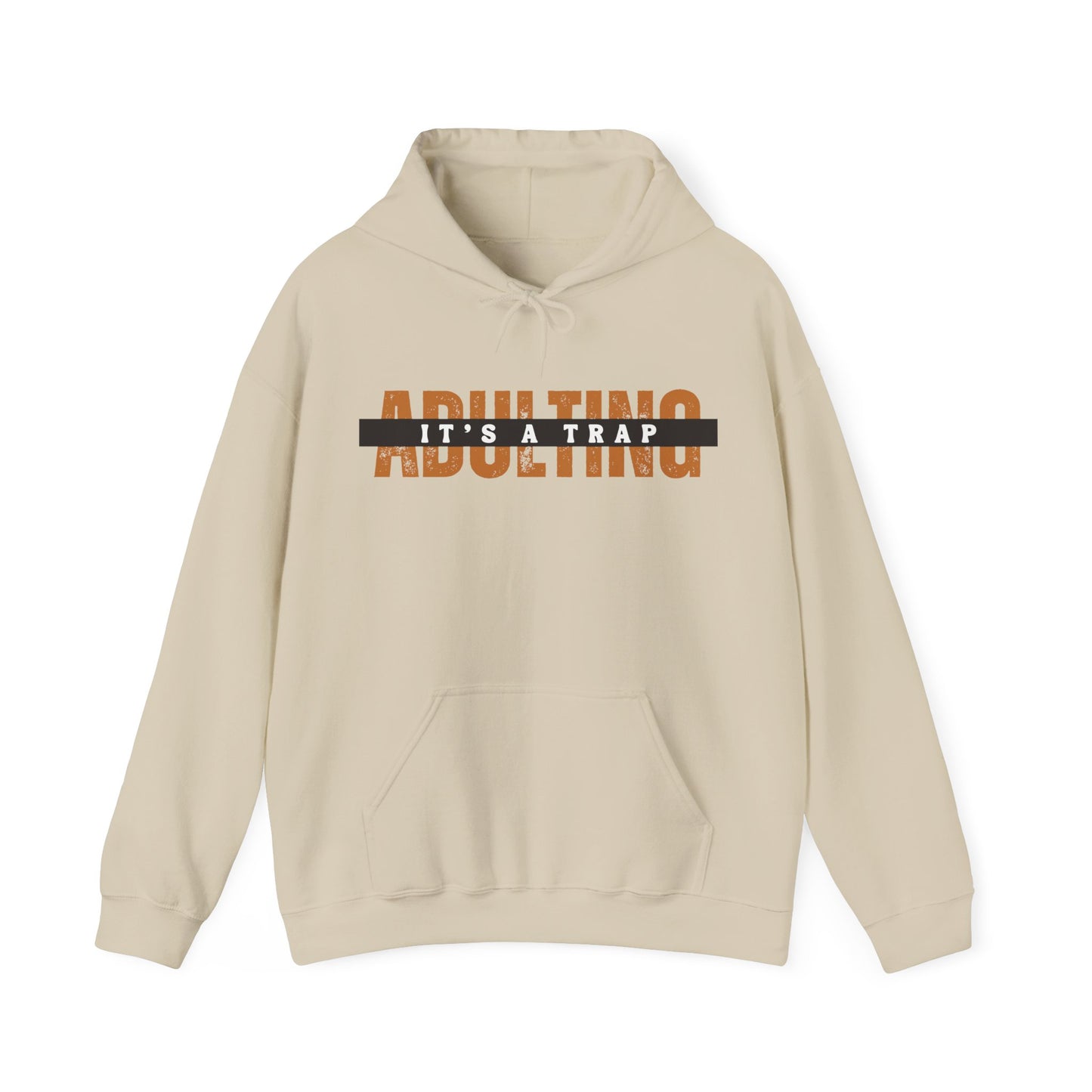 Adulting Hoodie