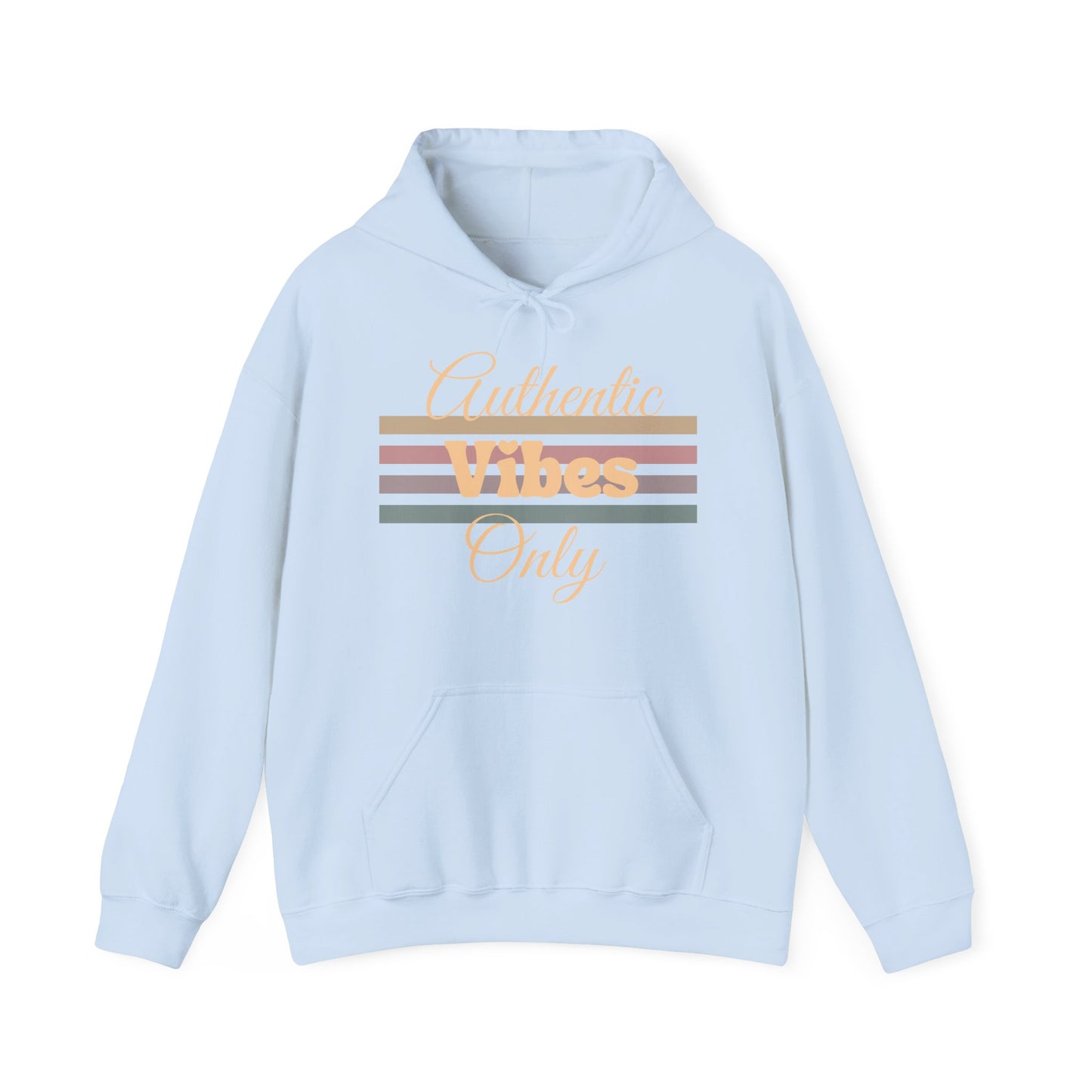 Authentic Vibes Only Hoodie