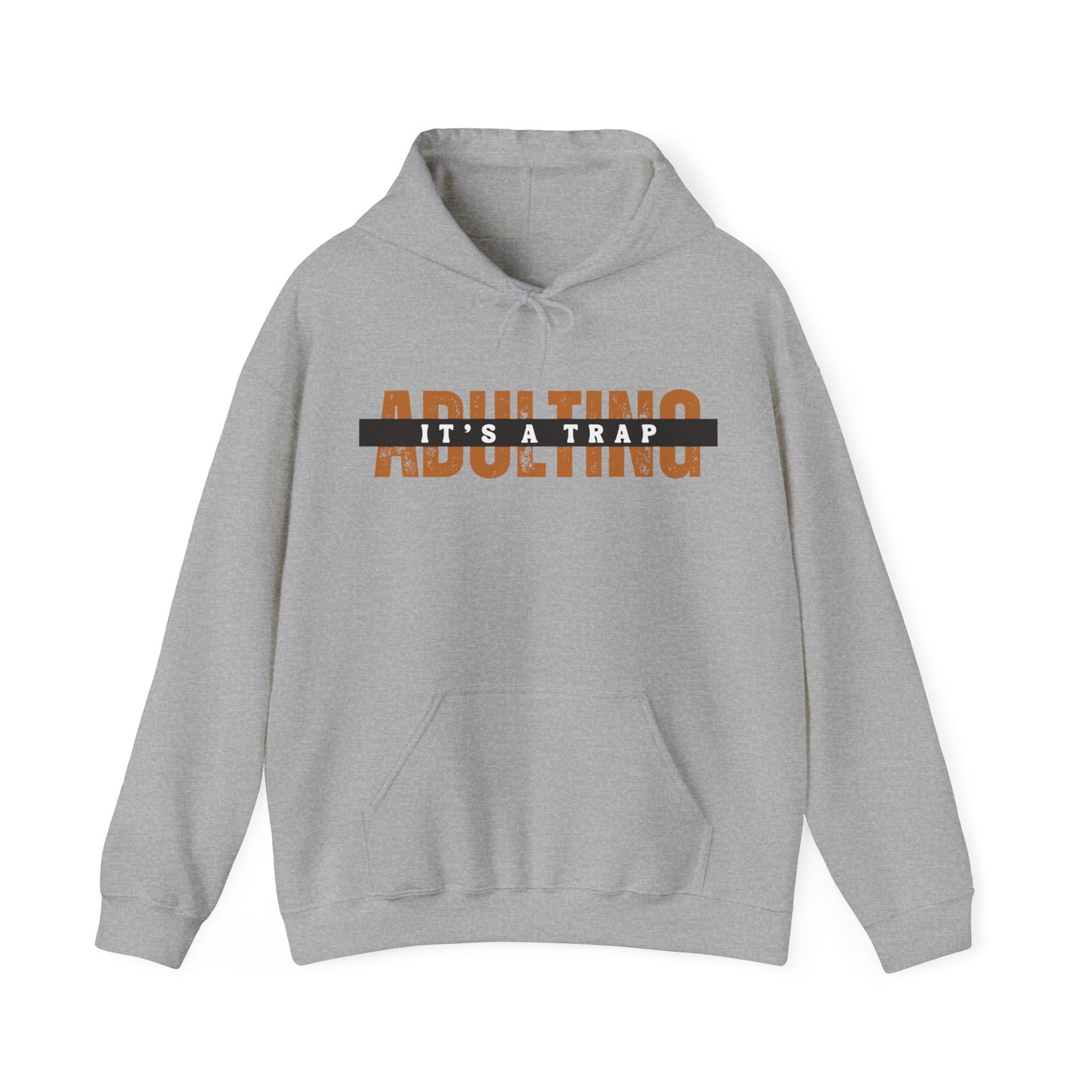 Adulting Hoodie