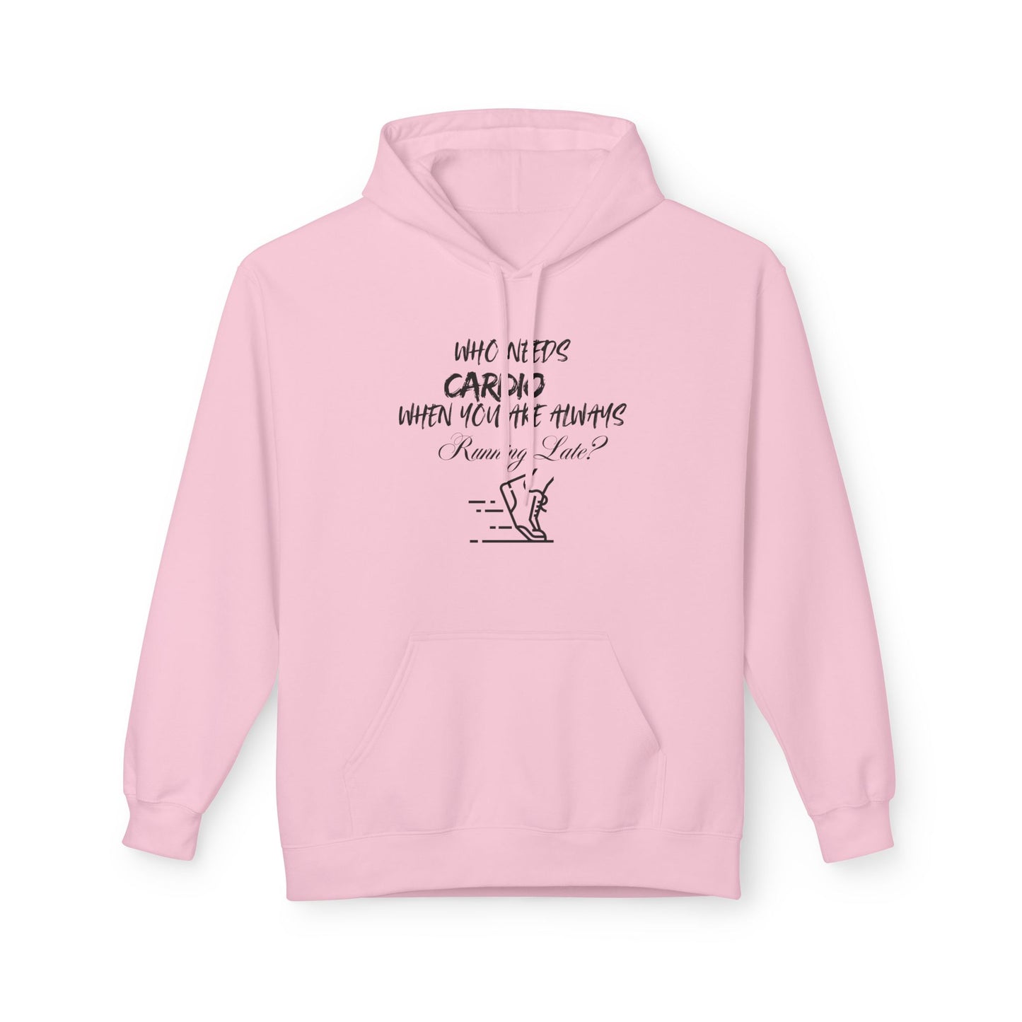 Who Needs Cardio Hoodie