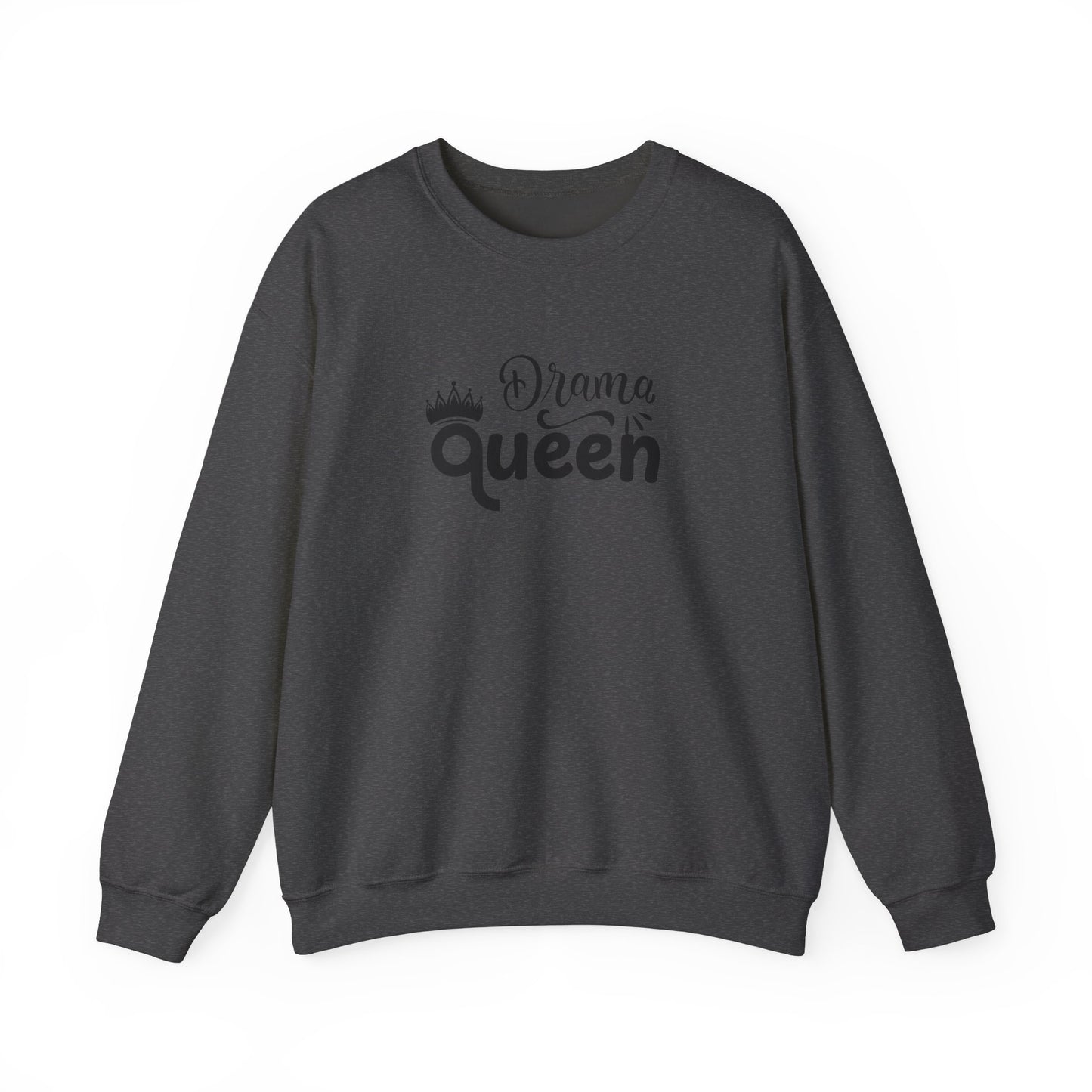 Drama Queen Sweatshirt