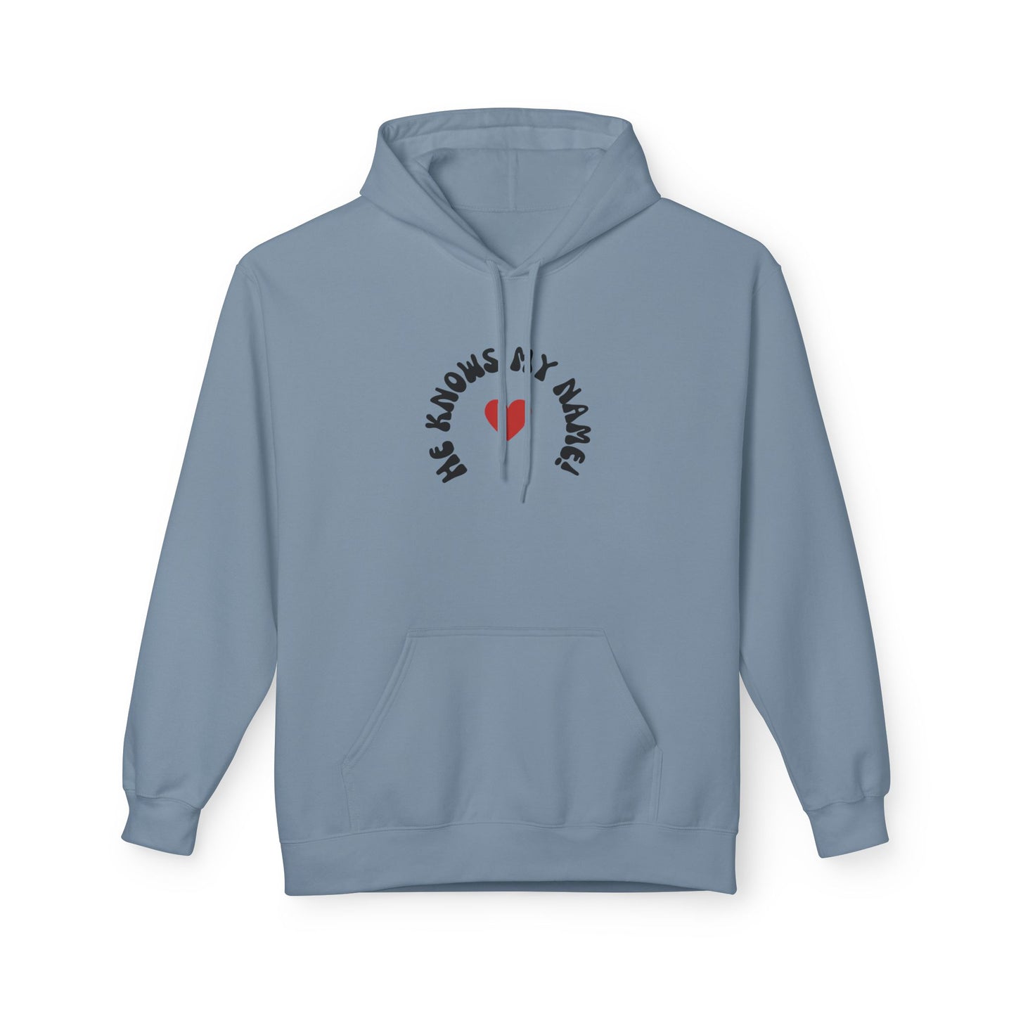 He Knows My Name Fleece Hoodie