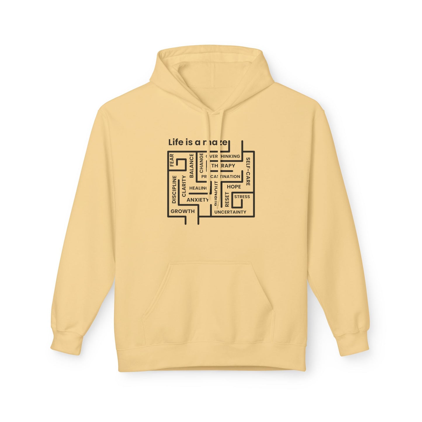 Inspirational Life is a Maze Hoodie