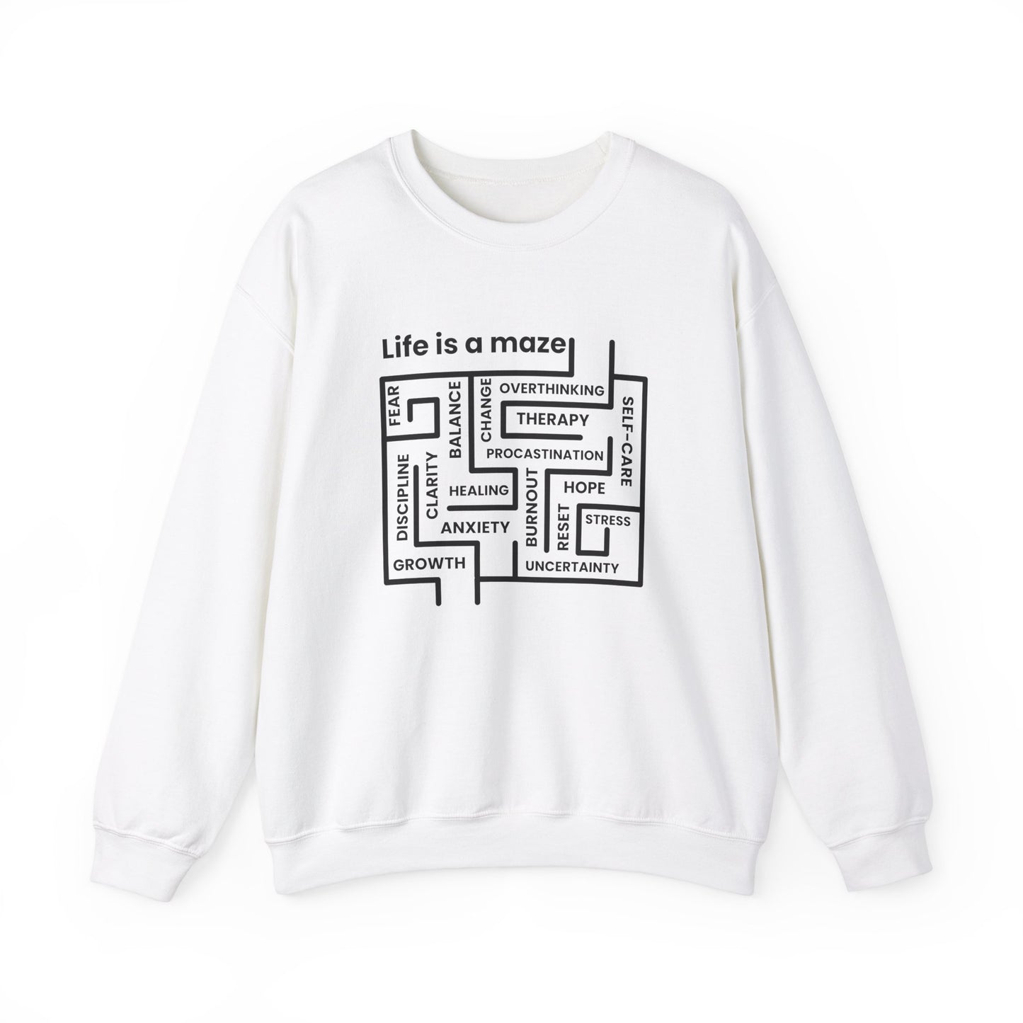 Life Is A Maze Sweatshirt