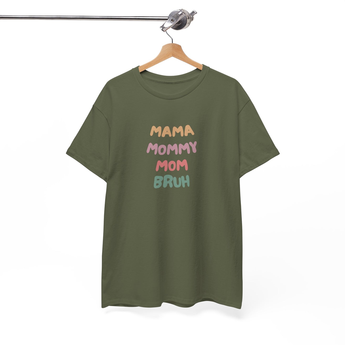 Mama Mommy Mom Bruh T-shirt