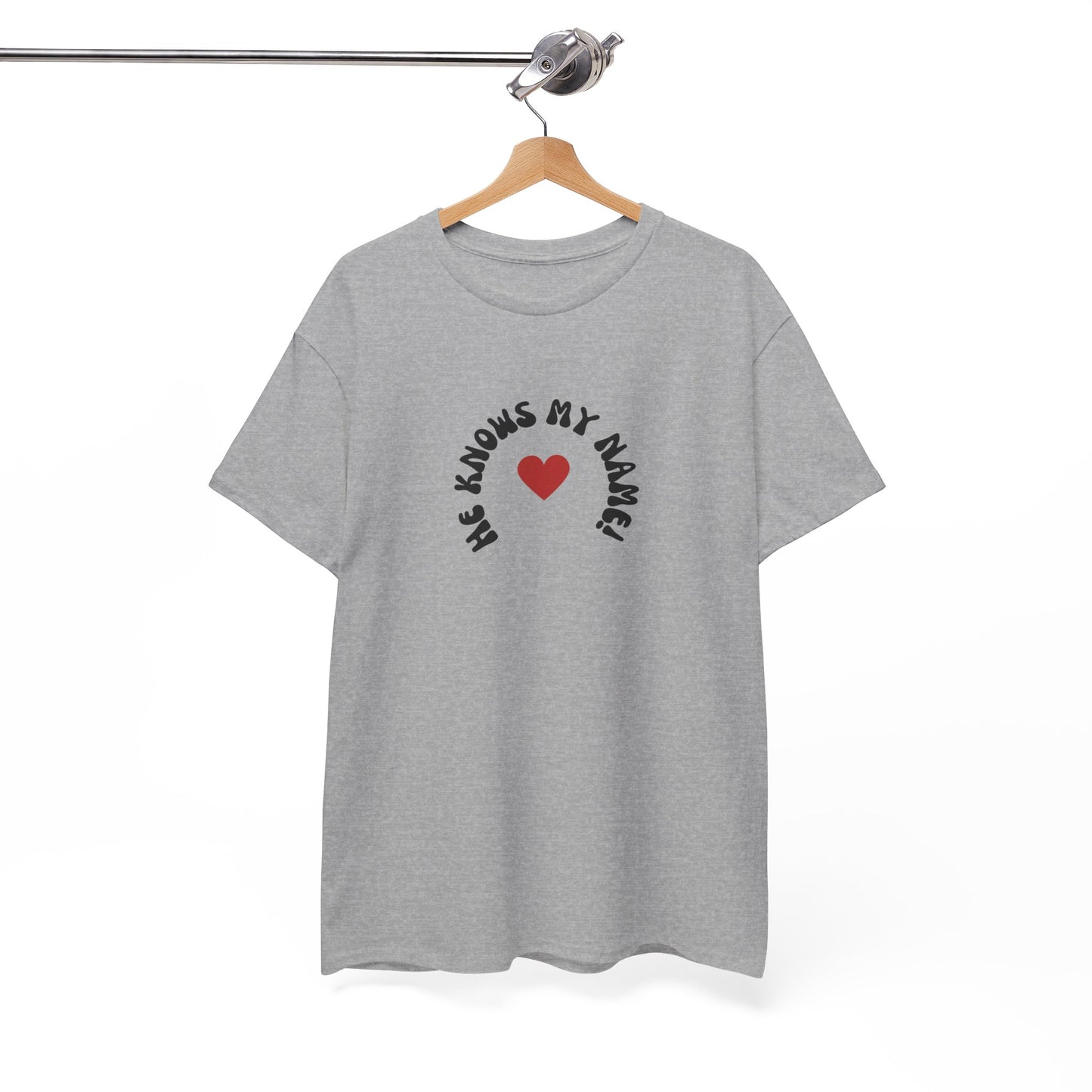 He Knows My Name T-Shirt