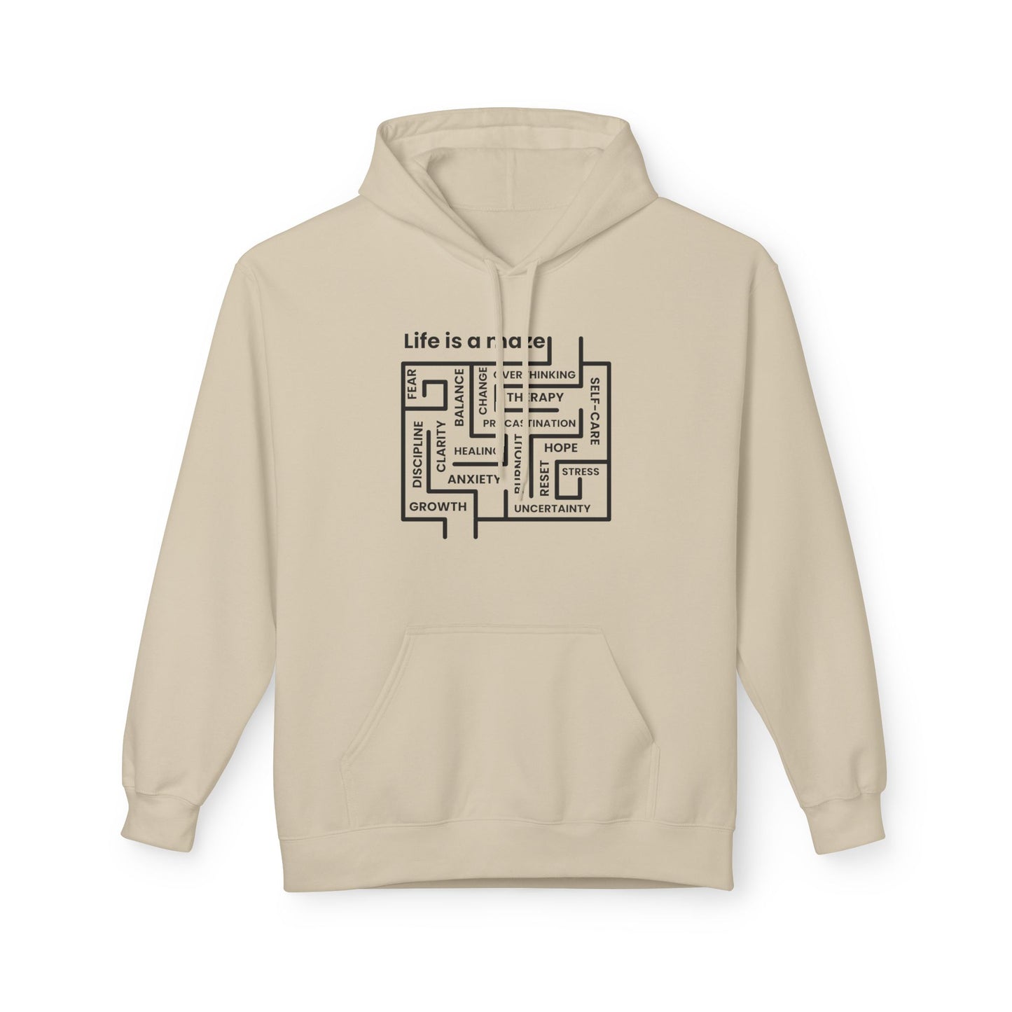 Inspirational Life is a Maze Hoodie