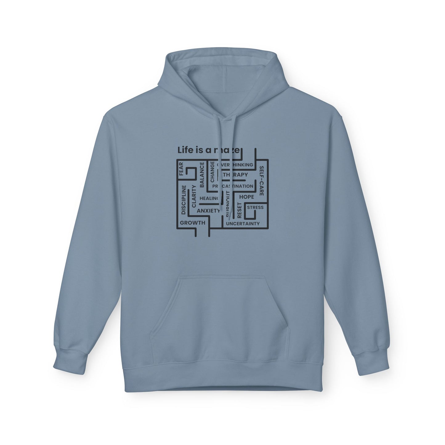 Inspirational Life is a Maze Hoodie