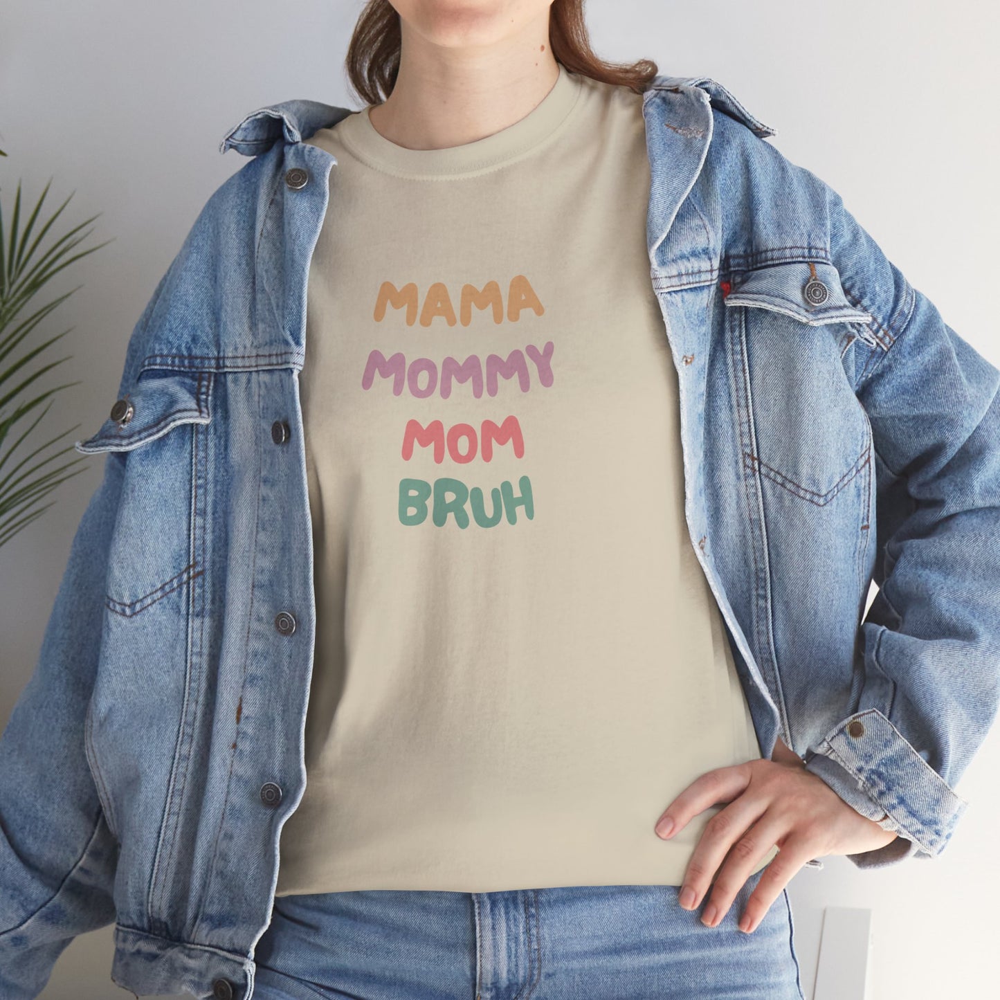 Mama Mommy Mom Bruh T-shirt
