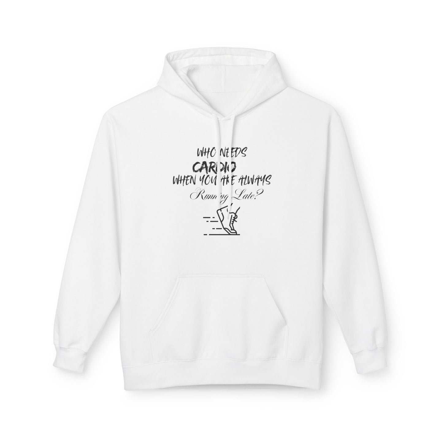 Who Needs Cardio Hoodie