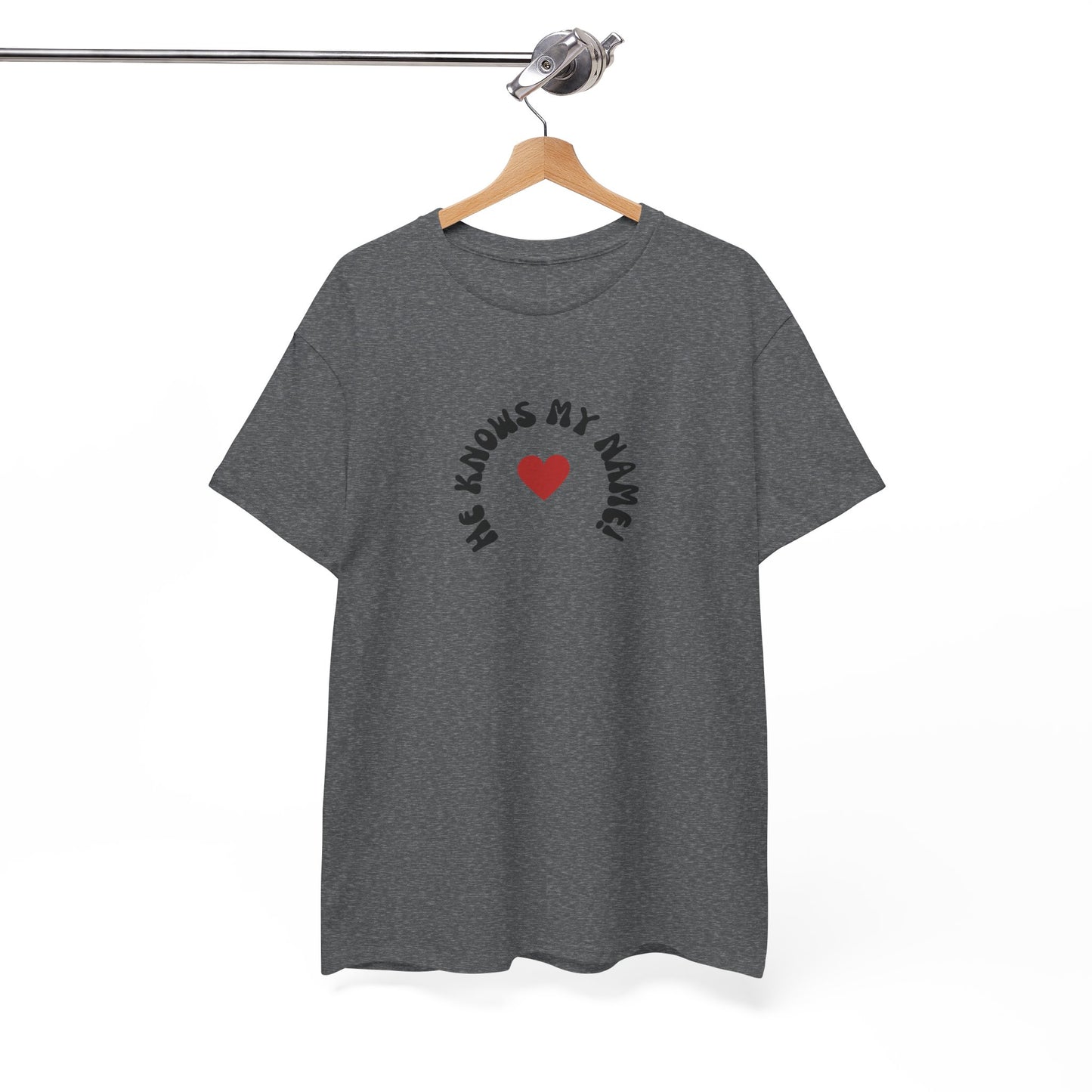He Knows My Name T-Shirt