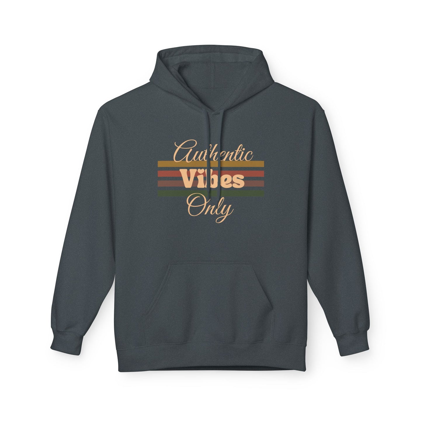 Authentic Vibes Fleece Hoodie