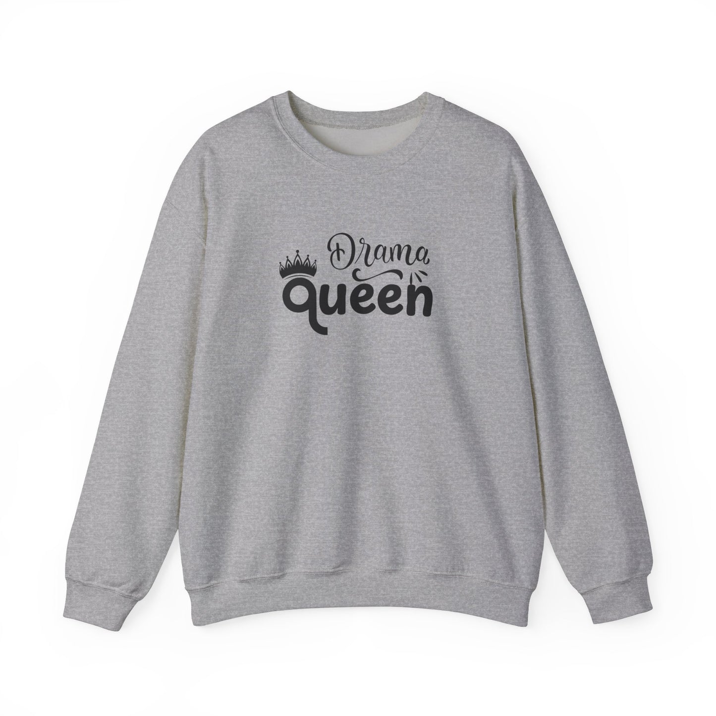 Drama Queen Sweatshirt