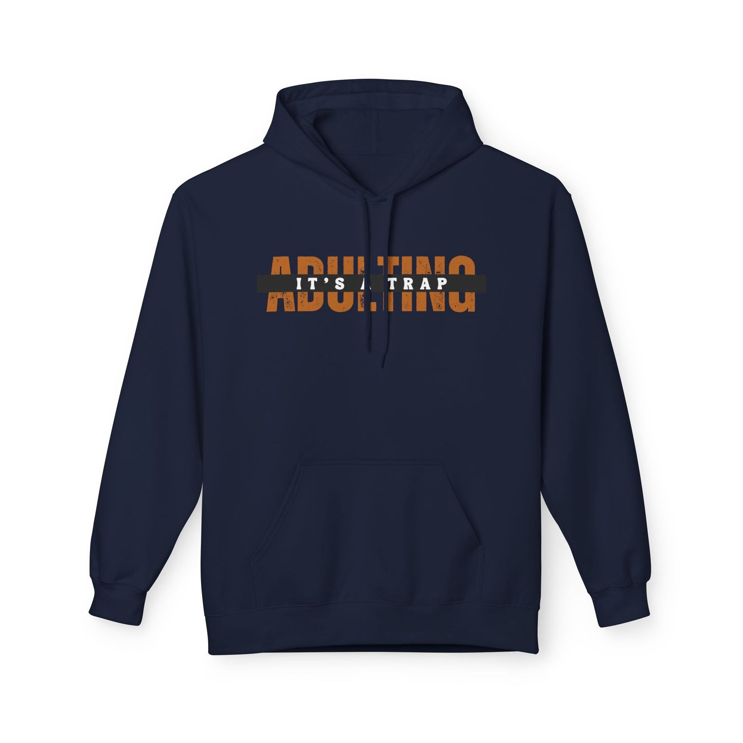 Adulting Hoodie
